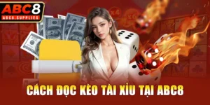 Cách đọc kèo tài xỉu tại ABC8