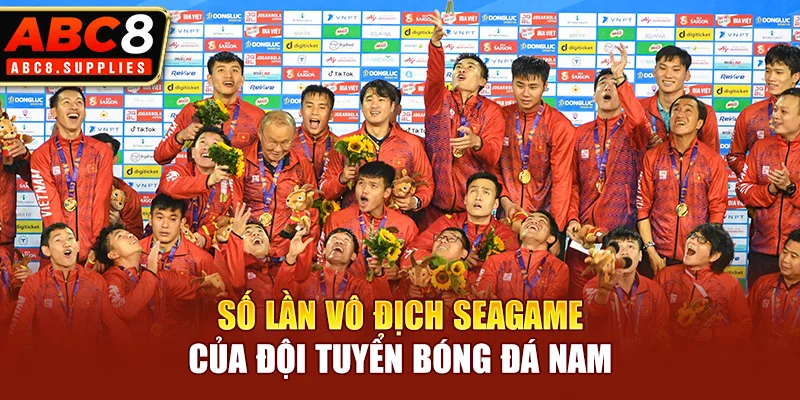 Số lần vô địch Seagame của đội tuyển bóng đá nam